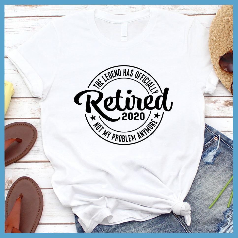 The Legend Has Officially Retired 2020 T-Shirt