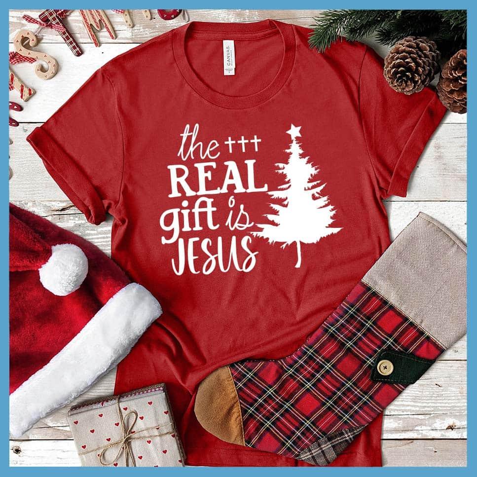 The Real Gift Is Jesus T-Shirt