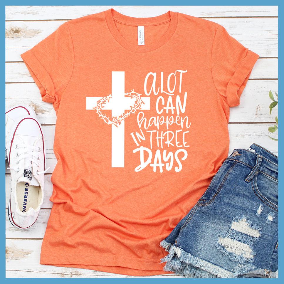 Three Days T-Shirt