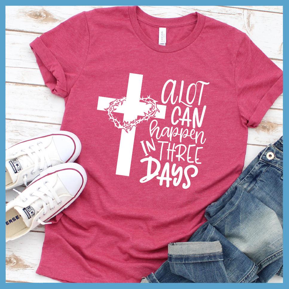 Three Days T-Shirt