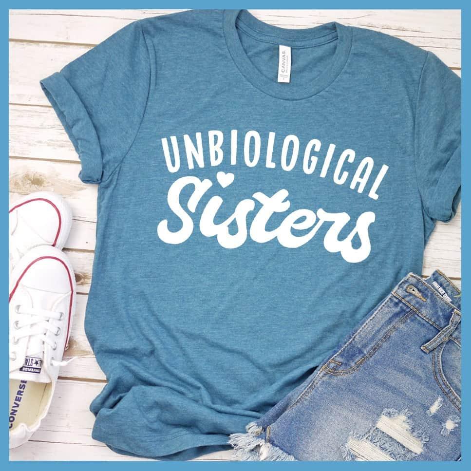 Unbiological Sisters T-Shirt - Brooke & Belle