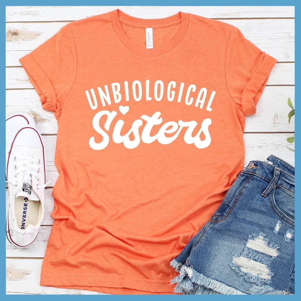 Unbiological Sisters T-Shirt - Brooke & Belle