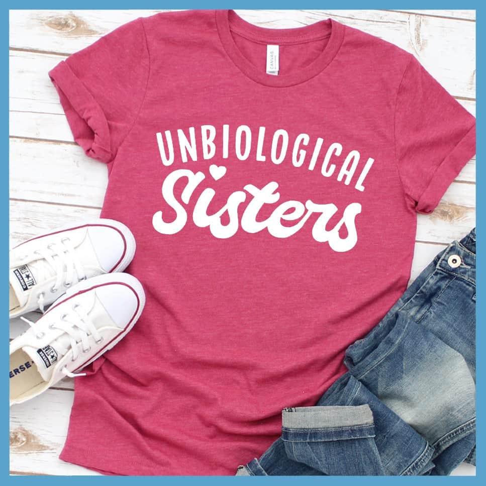 Unbiological Sisters T-Shirt - Brooke & Belle