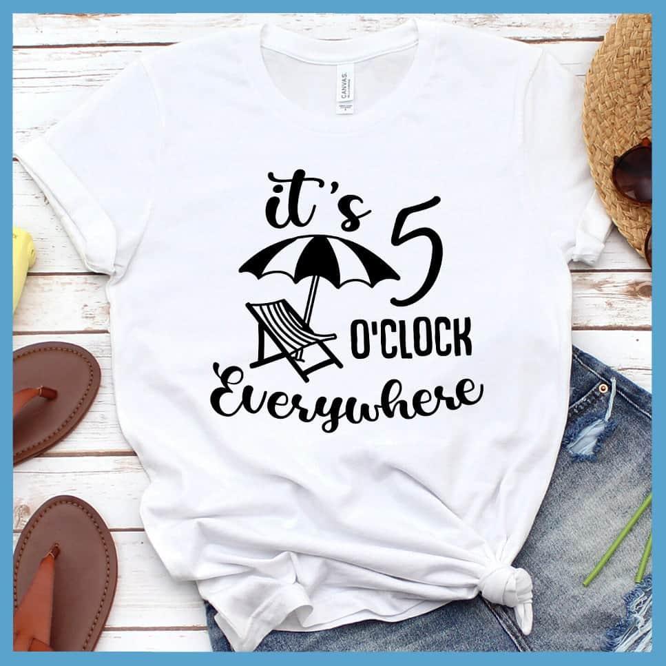 It's 5 O'clock Everywhere T-Shirt - Brooke & Belle