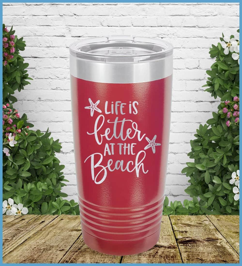 Life Is Better At The Beach Tumbler - Brooke & Belle