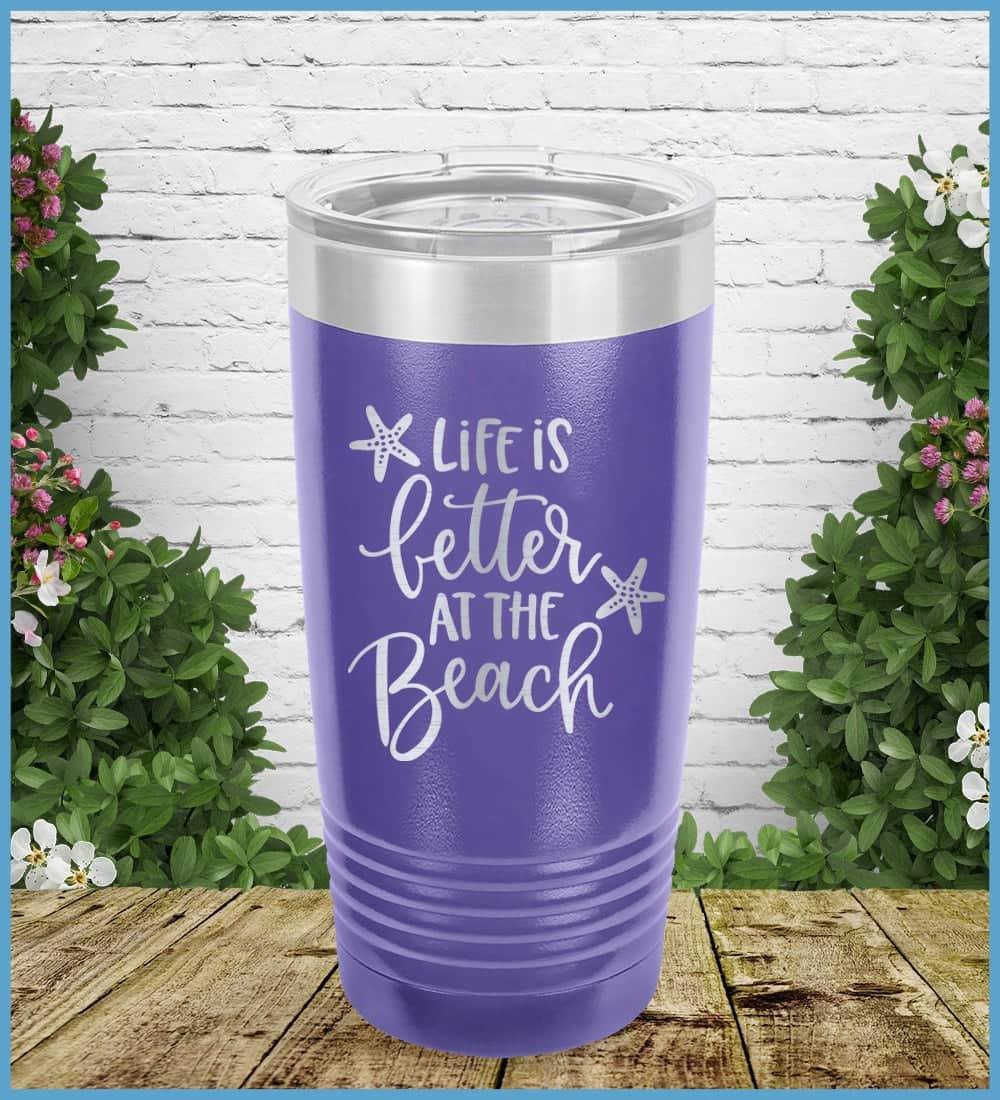 Life Is Better At The Beach Tumbler - Brooke & Belle