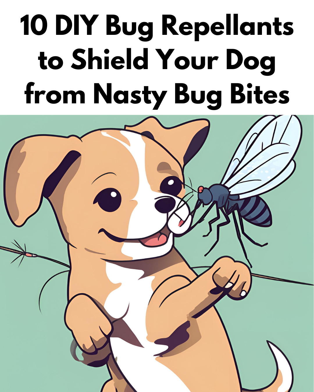 10 DIY Bug Repellants to Shield Your Dog from Nasty Bug Bites