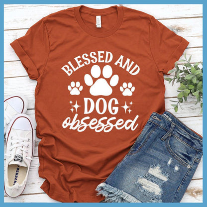 Blessed And Dog Obsessed Version 2 T-Shirt - Brooke & Belle