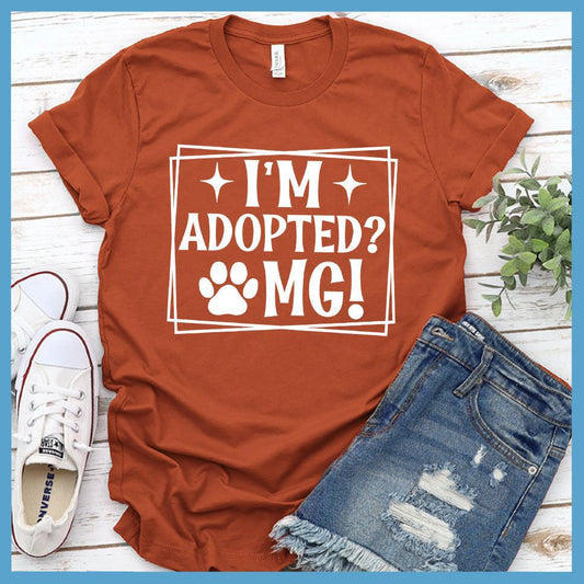 I'm Adopted OMG T-Shirt - Brooke & Belle