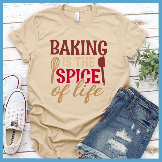 Baking Is The Spice Of Life T-Shirt Colored Edition Soft Cream - Graphic tee with 'Baking Is The Spice of Life' print for kitchen enthusiasts and casual fashion