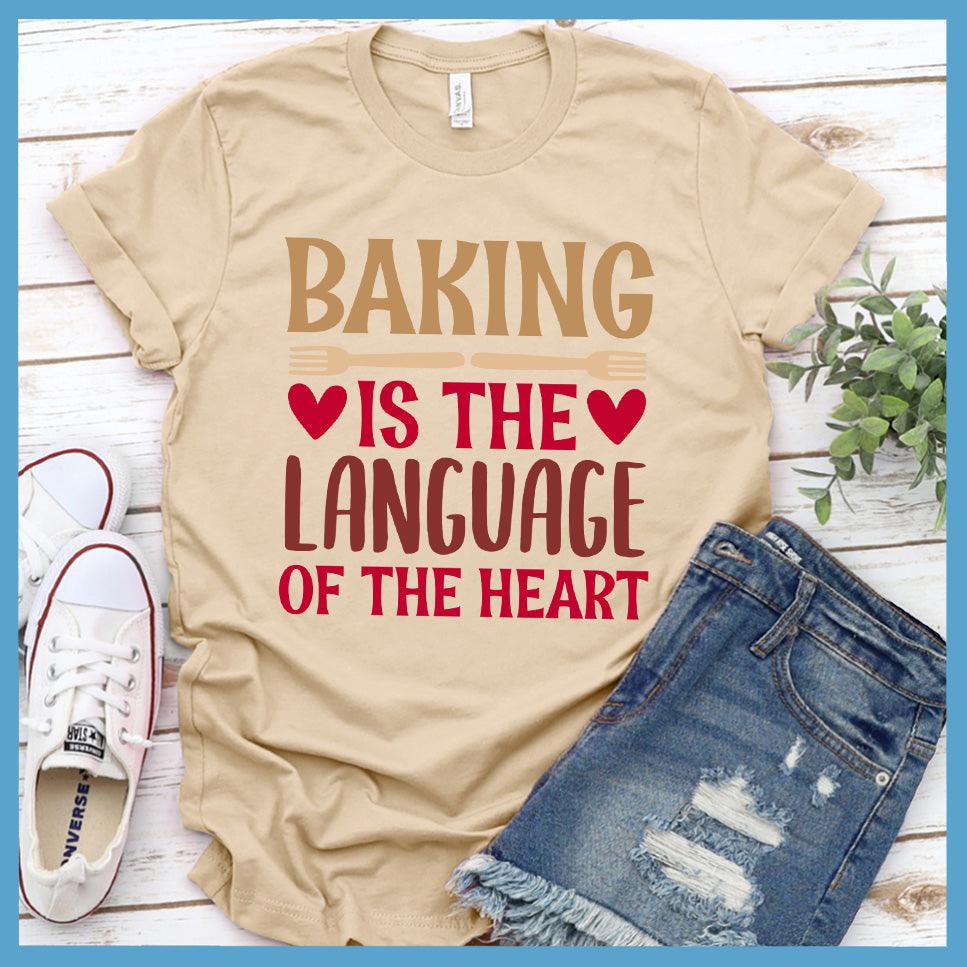 Baking Is The Language Of The Heart T-Shirt Colored Edition Soft Cream - Casual baking-themed T-shirt with heartwarming culinary phrase.
