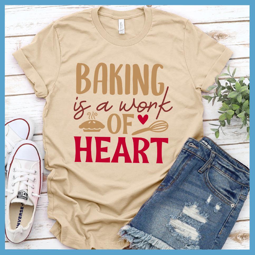 Baking Is A Work Of Heart T-Shirt Colored Edition Soft Cream - Illustrated baking-themed design with heart on a casual T-shirt for chefs and bakers