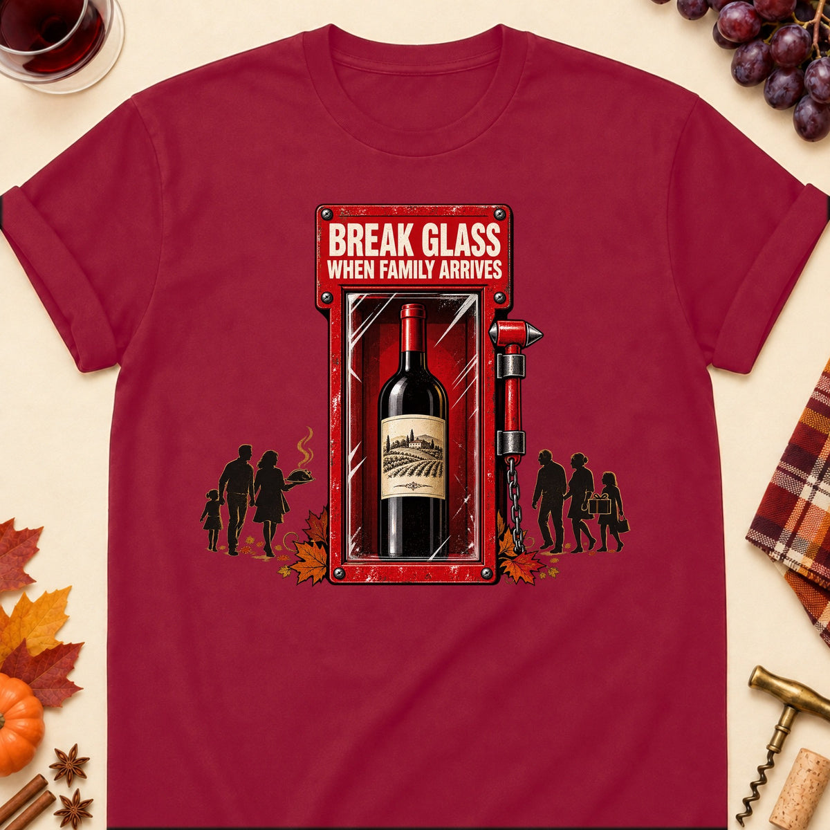 Break Glass When Family Arrives Colored Print T-Shirt - Cardinal Red - Brooke & Belle