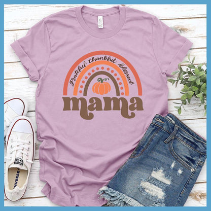 Grateful Thankful Blessed Mama T-Shirt Colored Edition