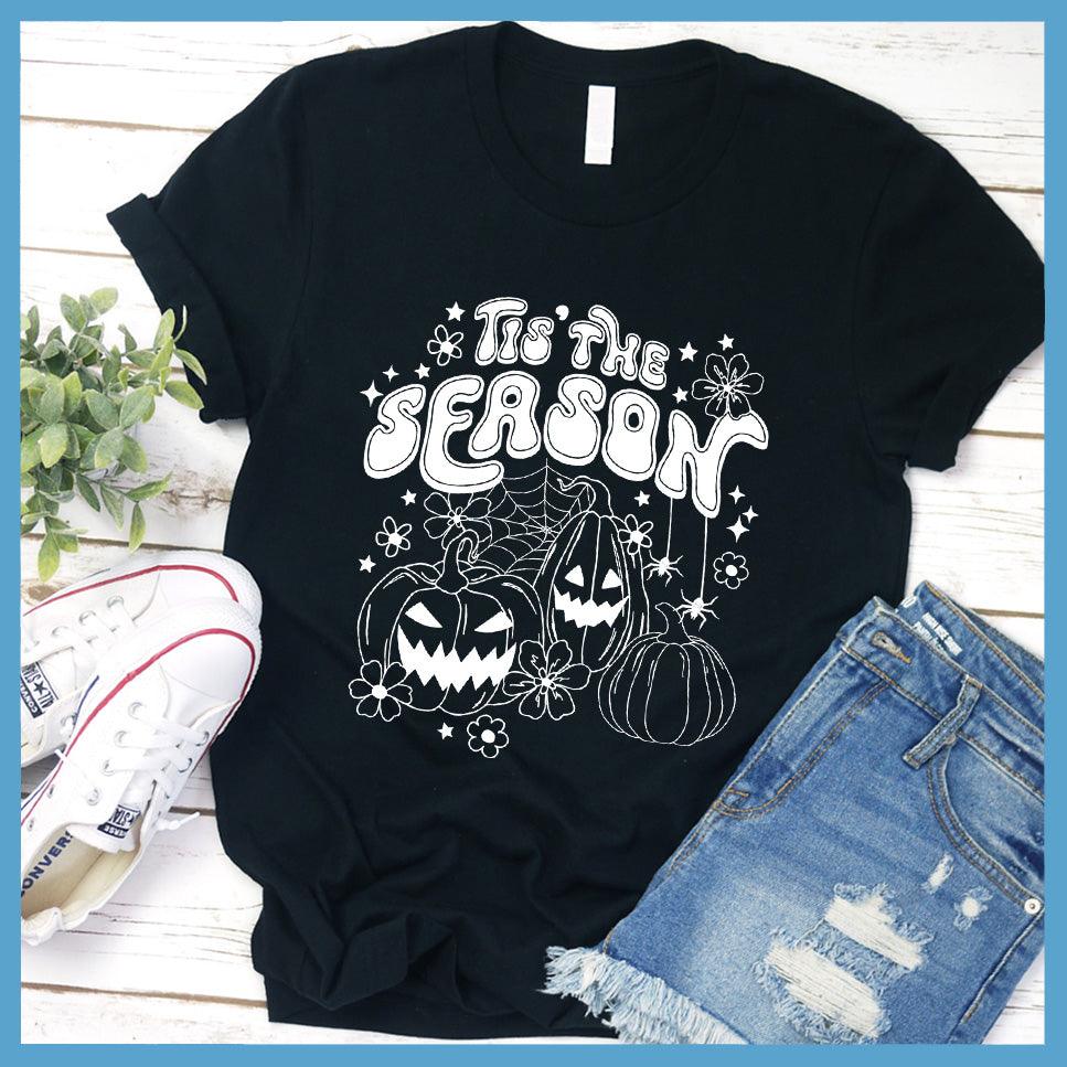 Tis' The Season Halloween T-Shirt - Brooke & Belle