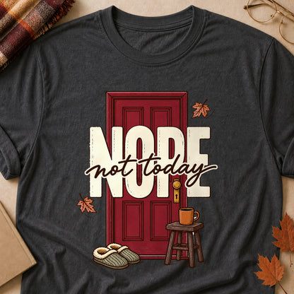 Nope Not Today Fall Colored Print T-Shirt - Dark Heather - Brooke & Belle