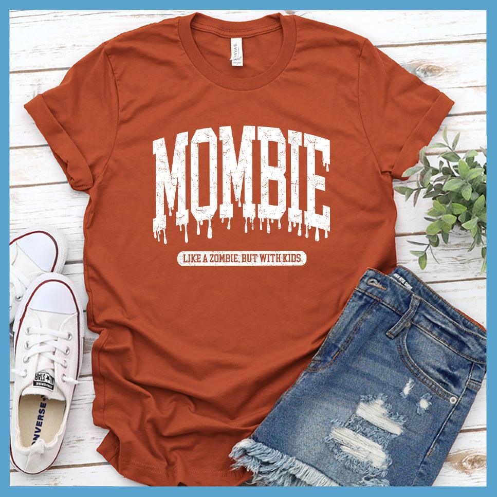 Mombie Like A Zombie But With Kids T-Shirt - Brooke & Belle