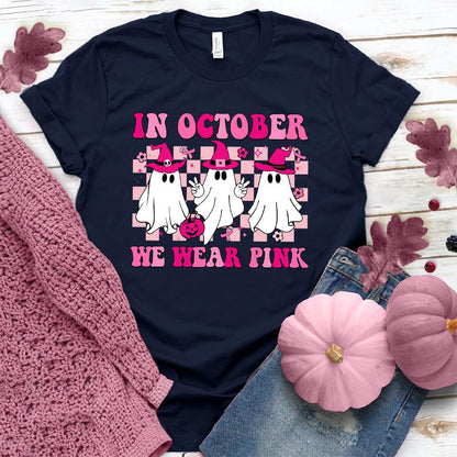 In October We Wear Pink Version 4 T-Shirt Colored Edition