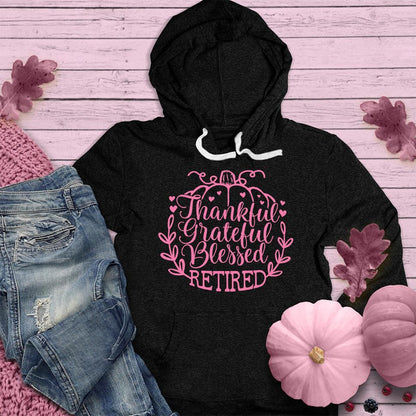 Thankful Grateful Blessed Retired Hoodie Pink Edition