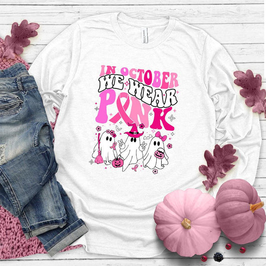 In October We Wear Pink Long Sleeves Colored Edition White - "In October We Wear Pink" long sleeve t-shirt with playful graphics for awareness.
