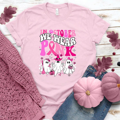 In October We Wear Pink T-Shirt Colored Edition