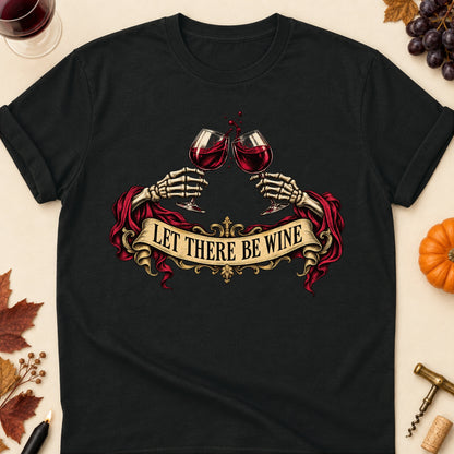 Let There Be Wine Colored Print T-Shirt - Black - Brooke & Belle