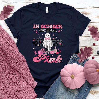 In October We Wear Pink Version 2 T-Shirt Colored Edition