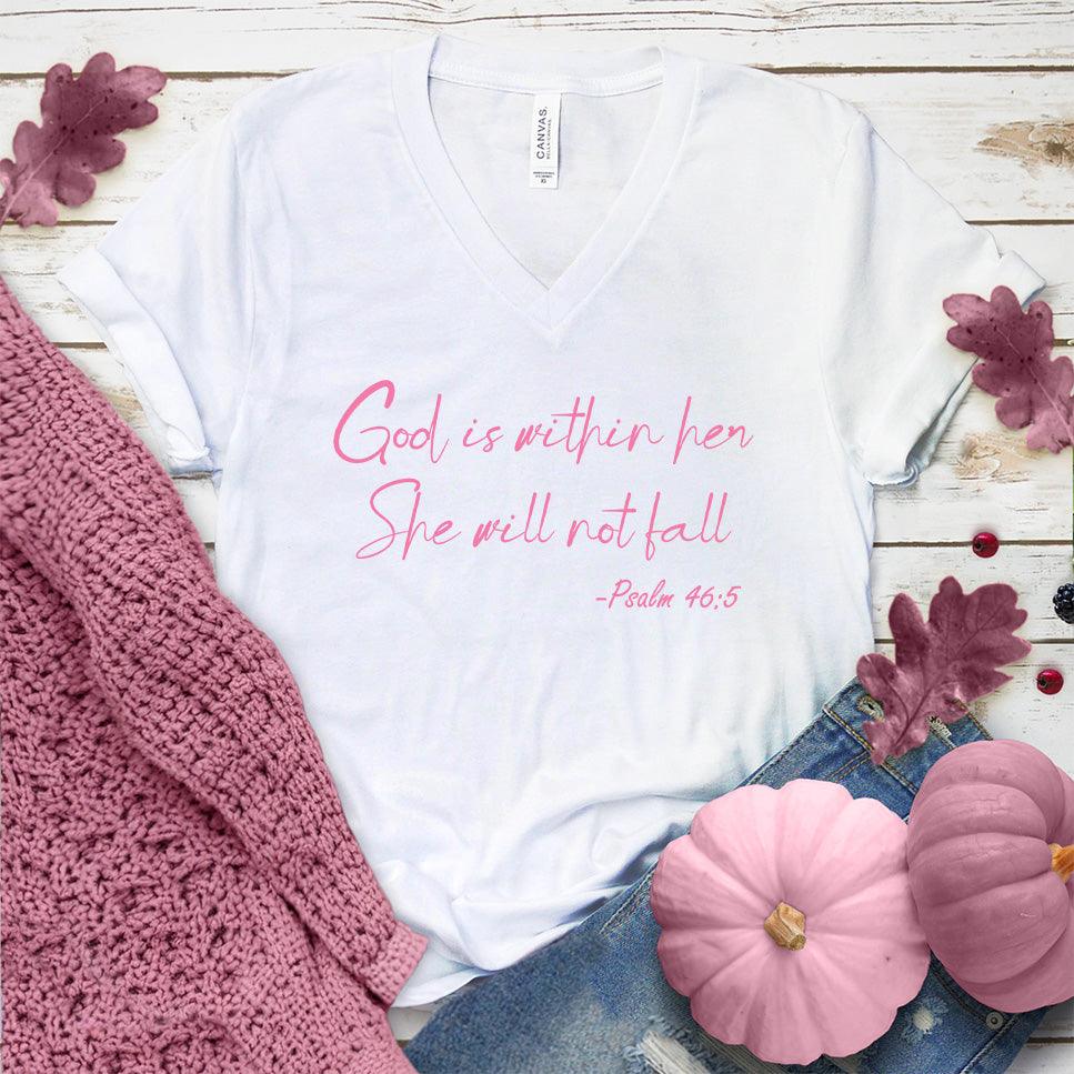God Is Within Her She Will Not Fall Psalm 46-5 V-Neck Pink Edition
