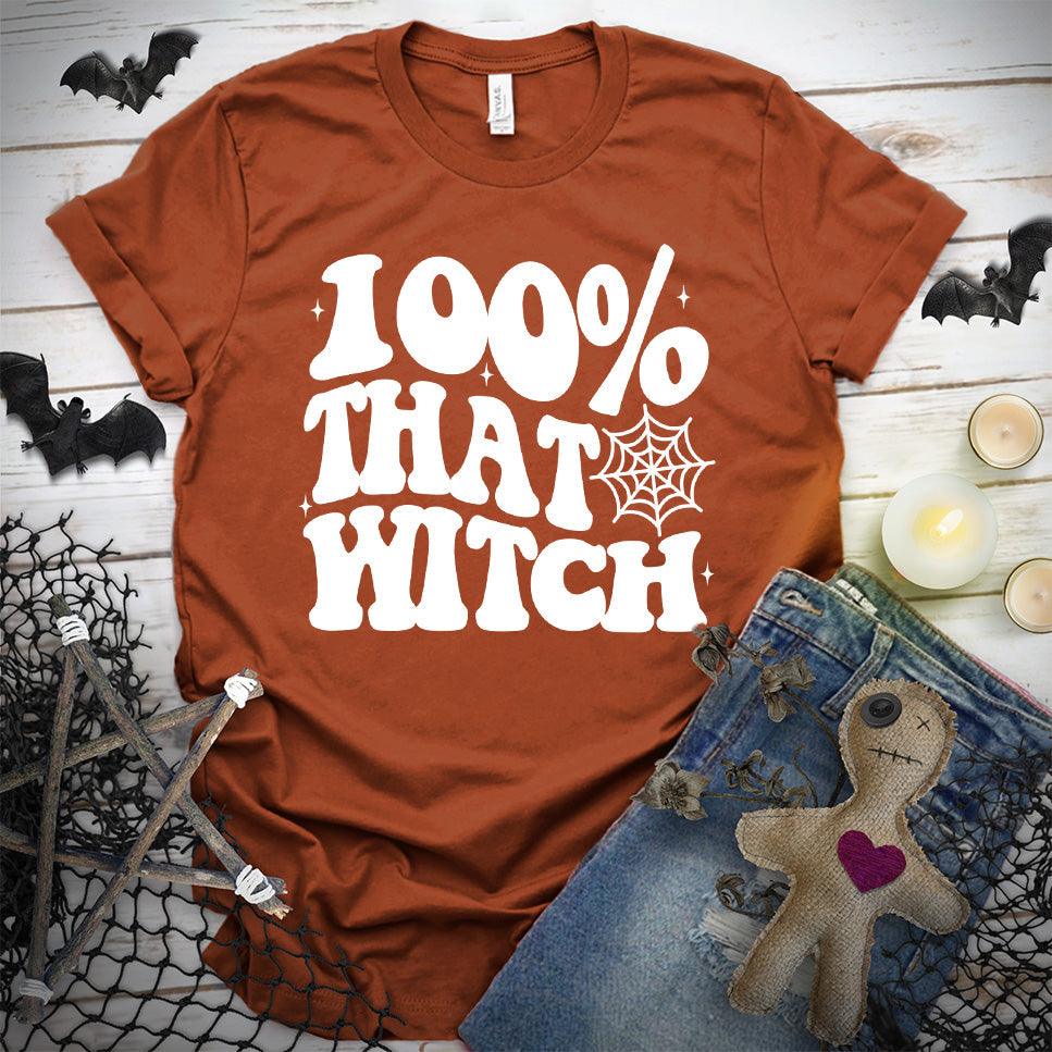 100% That Witch T-Shirt - Brooke & Belle