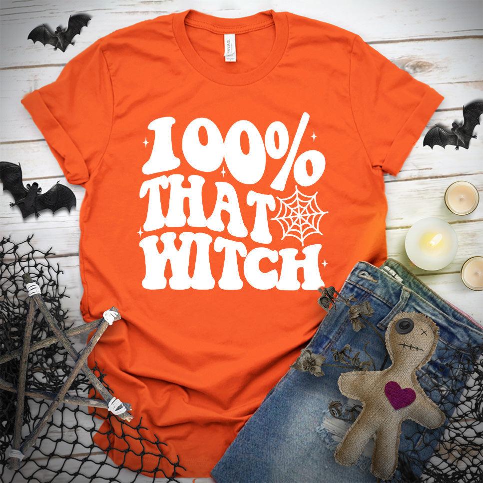 100% That Witch T-Shirt - Brooke & Belle