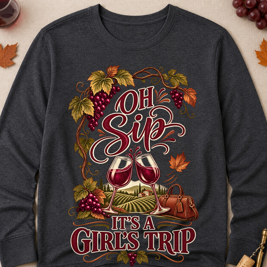 Oh Sip It's A Girl's Trip Fall Long Sleeves - Charcoal - Brooke & Belle