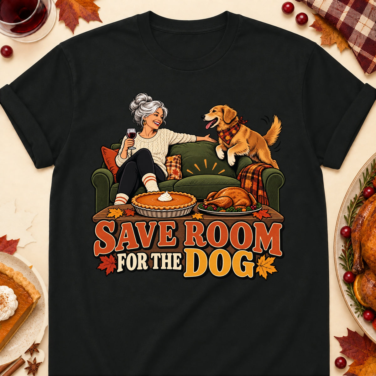 Save Room For The Dog Thanksgiving Dog Mom T-Shirt in Black