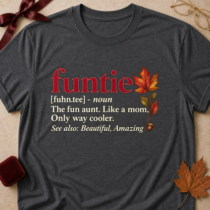Funtie The Fun Aunt Like A Mom Only Way Cooler Fall Colored Print T-Shirt - Dark Heather - Brooke & Belle