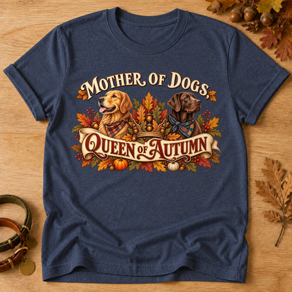Mother Dogs Queen Autumn T-shirt - Heather Navy - Brooke & Belle