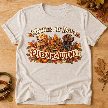 Mother Dogs Queen Autumn T-shirt - Heather Oatmeal - Brooke & Belle