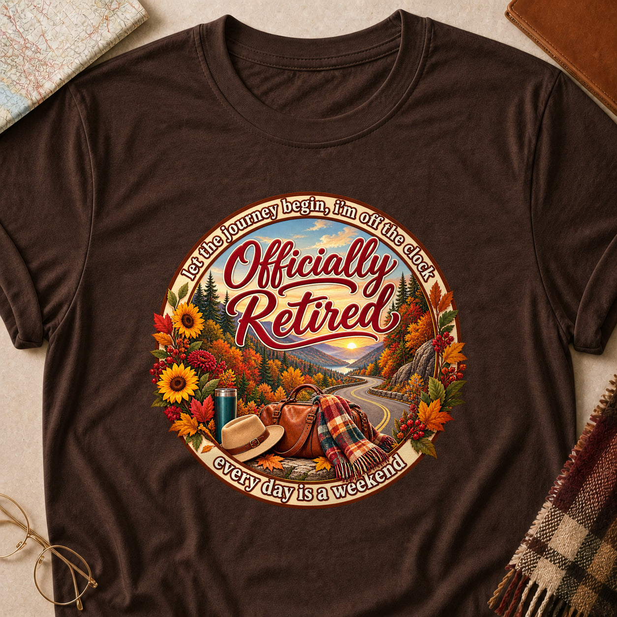 Officially Retired Every Day Is A Weekend Fall Colored Print T-Shirt - Dark Chocolate - Brooke & Belle