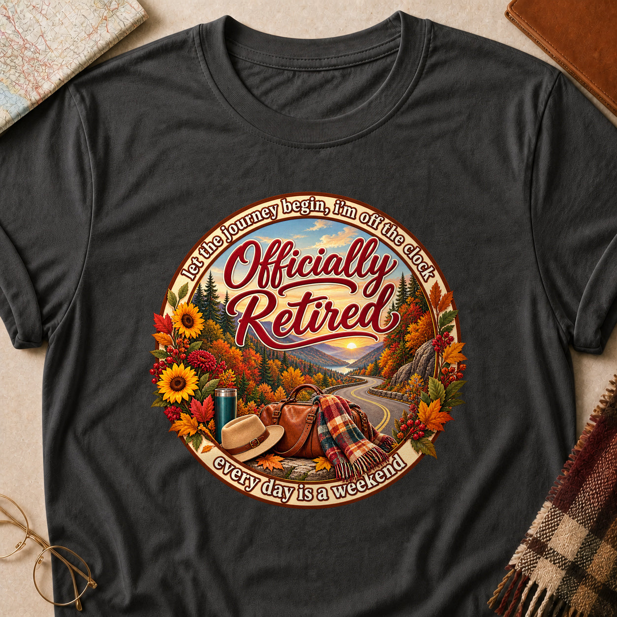 Officially Retired Every Day Is A Weekend Fall Colored Print T-Shirt - Dark Heather - Brooke & Belle