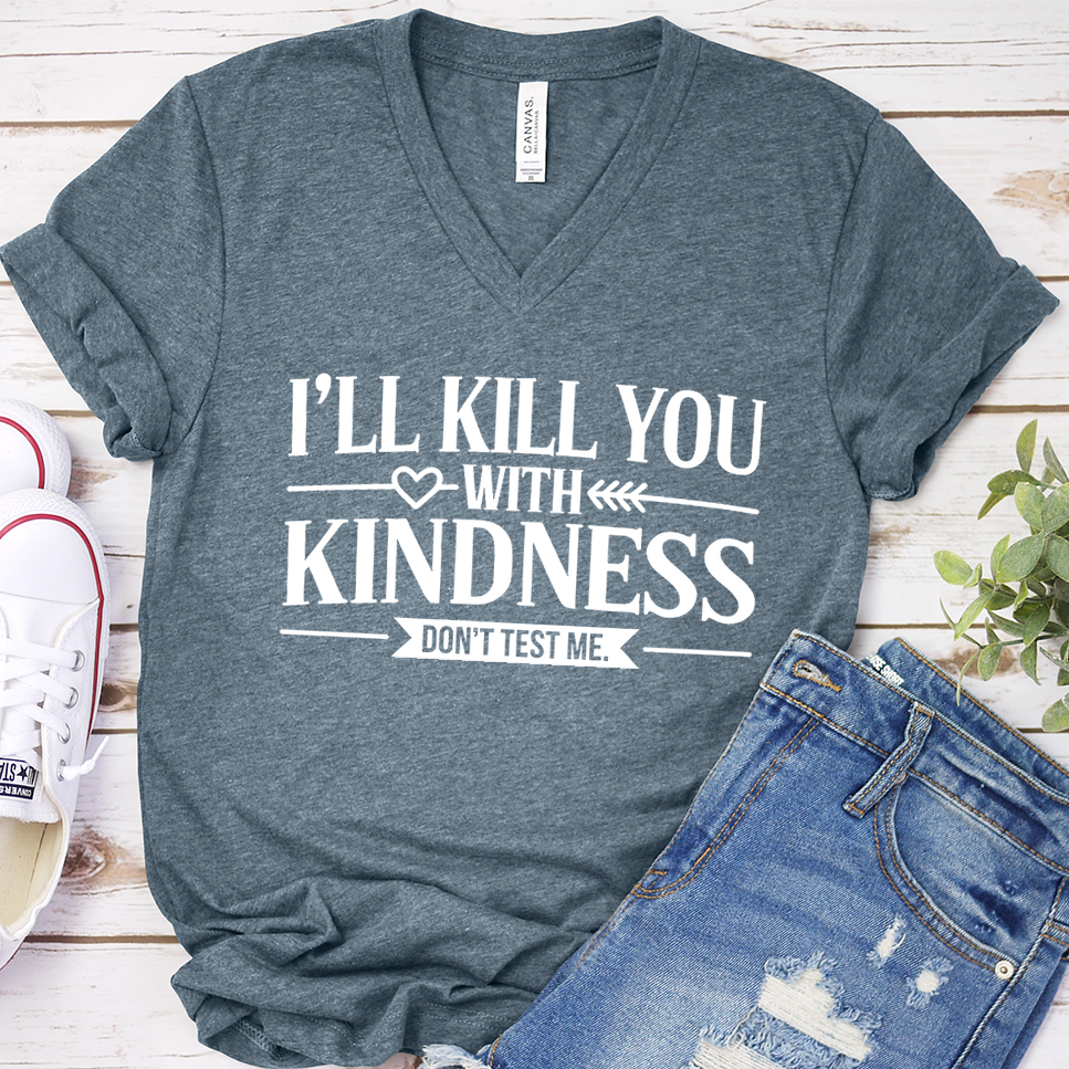 I'll Kill You With Kindness V-Neck - Heather Slate - Brooke & Belle
