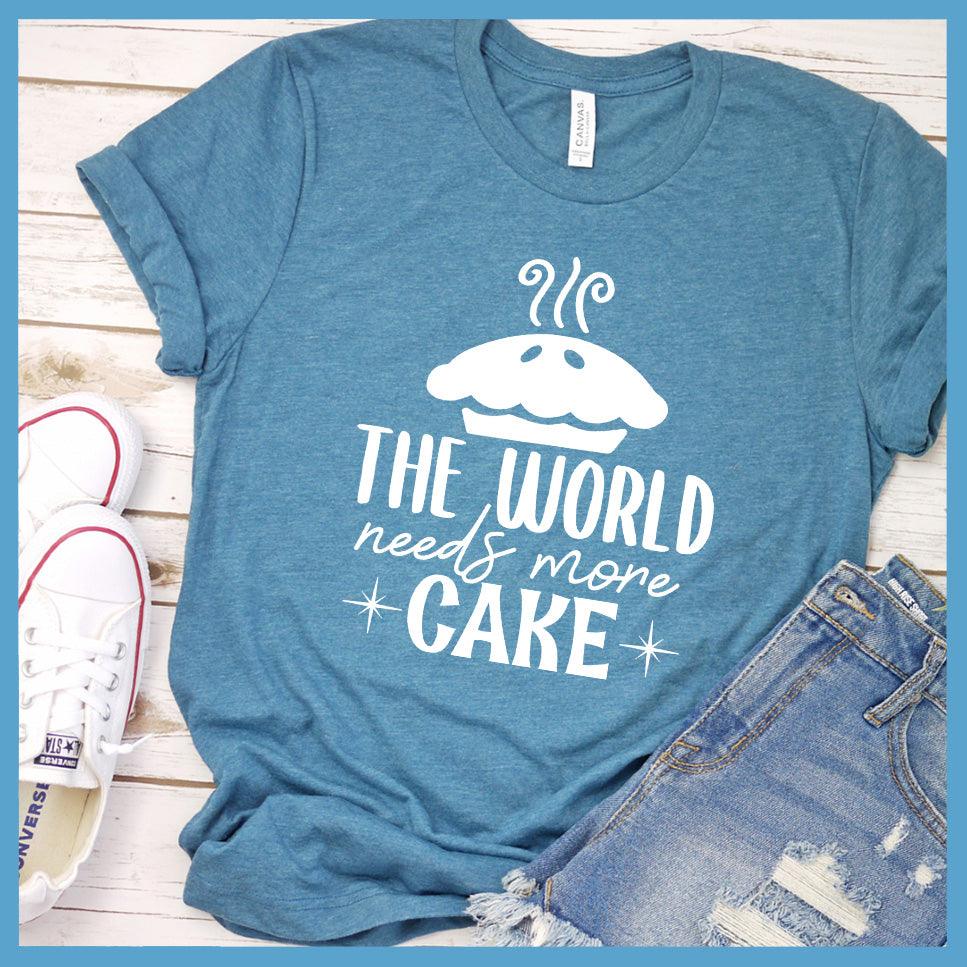 The World Needs More Cake T-Shirt Colored Edition - Brooke & Belle