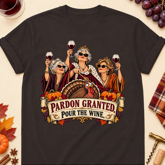 Pardon Granted. Pour The Wine Colored Print T-Shirt - Dark Chocolate - Brooke & Belle