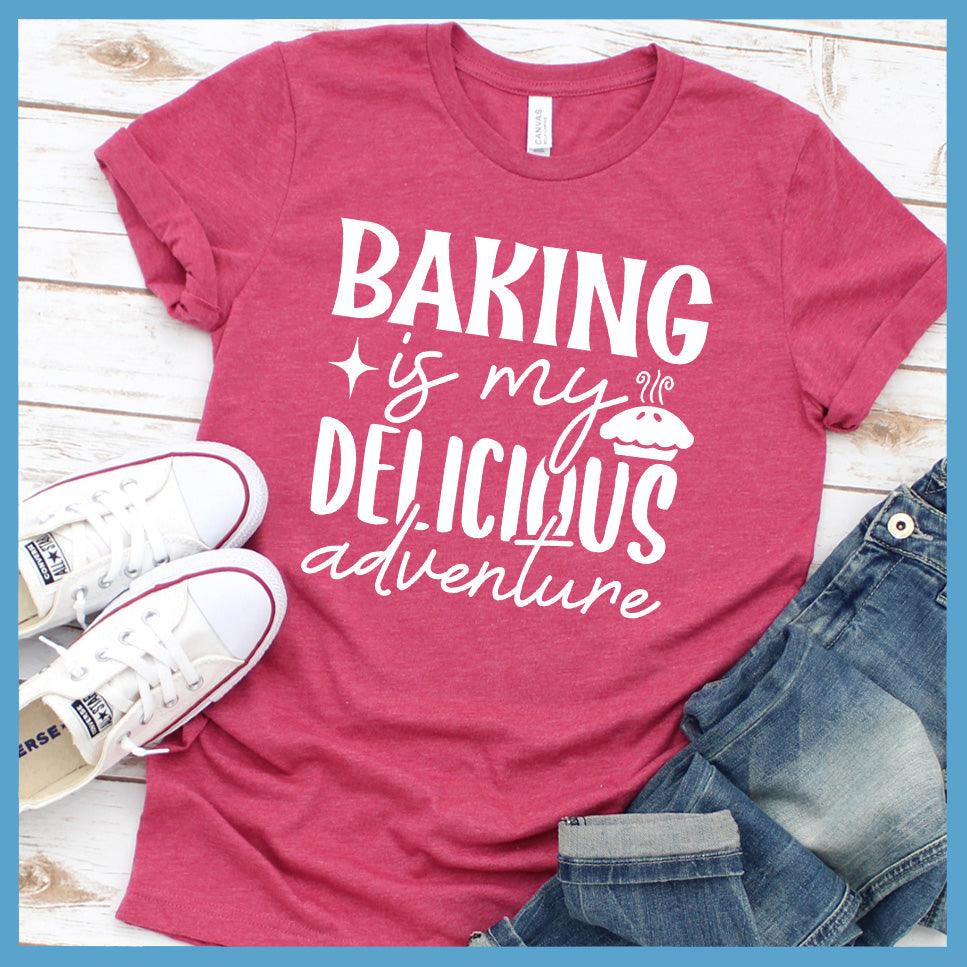 Baking Is My Delicious Adventure T-Shirt Colored Edition Heather Raspberry - Illustrated graphic t-shirt with 'Baking is my Delicious Adventure' quote