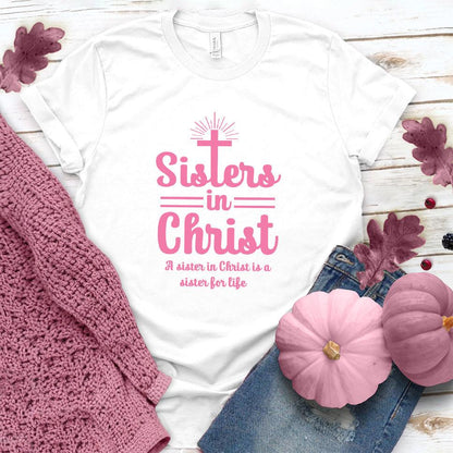 Sisters In Christ T-Shirt Pink Edition - Brooke & Belle
