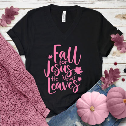 Fall For Jesus He Never Leaves V-Neck Pink Edition
