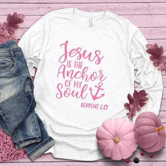 Jesus is the Anchor of My Soul Long Sleeves Pink Edition - Brooke & Belle
