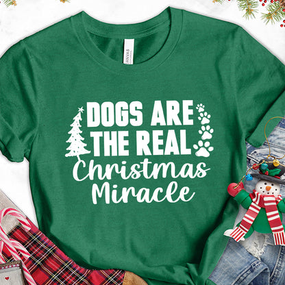 Dogs Are The Real Christmas Miracle T-Shirt