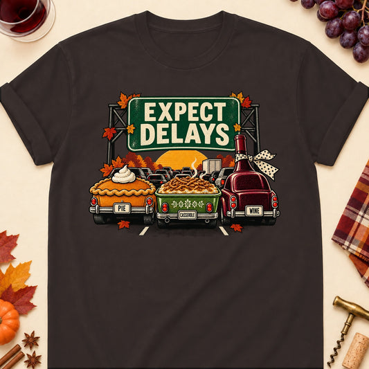 Expect Delays Colored Print T-Shirt - Dark Chocolate - Brooke & Belle
