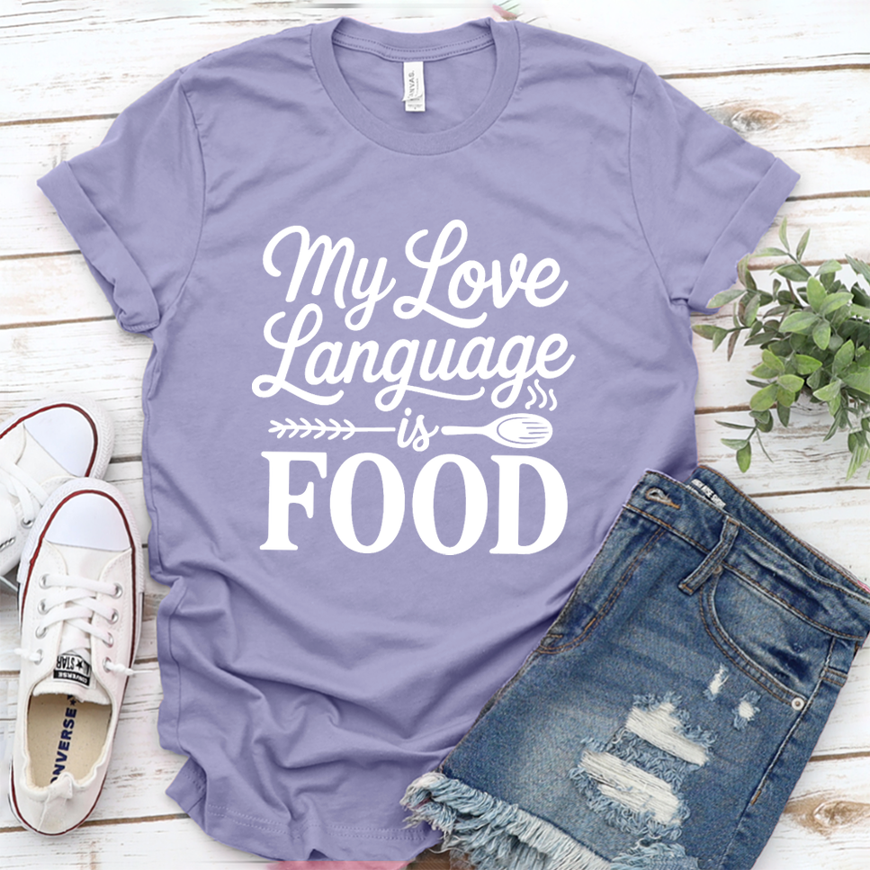 My Love Language Is Food T-Shirt - Dark Lavender - Brooke & Belle