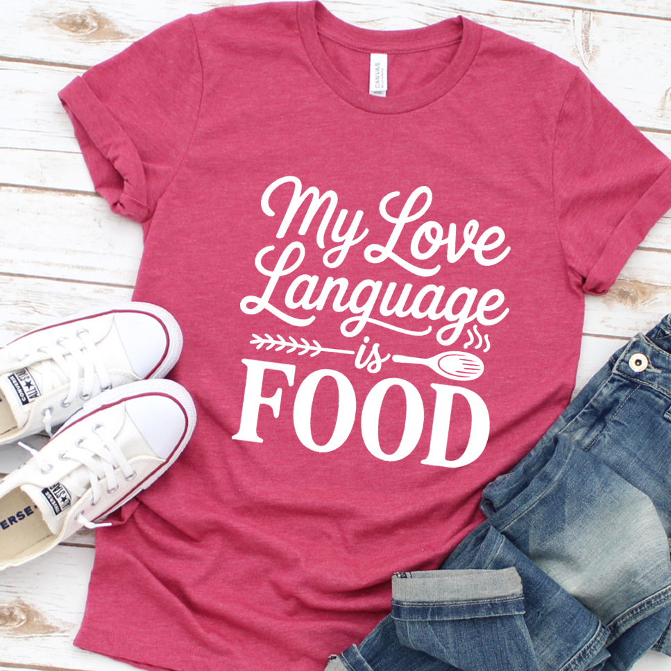 My Love Language Is Food T-Shirt - Heather Raspberry - Brooke & Belle