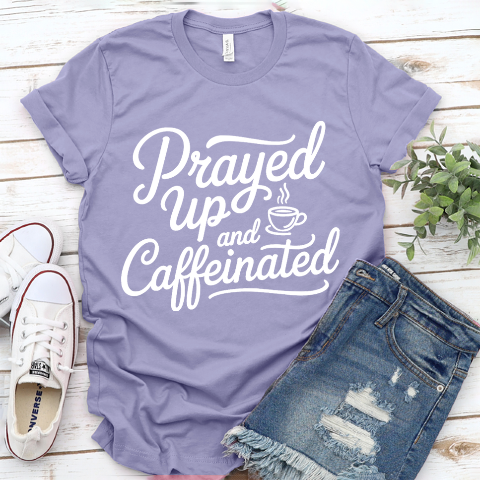 Prayed Up And Caffeinated T-Shirt - Dark Lavender - Brooke & Belle