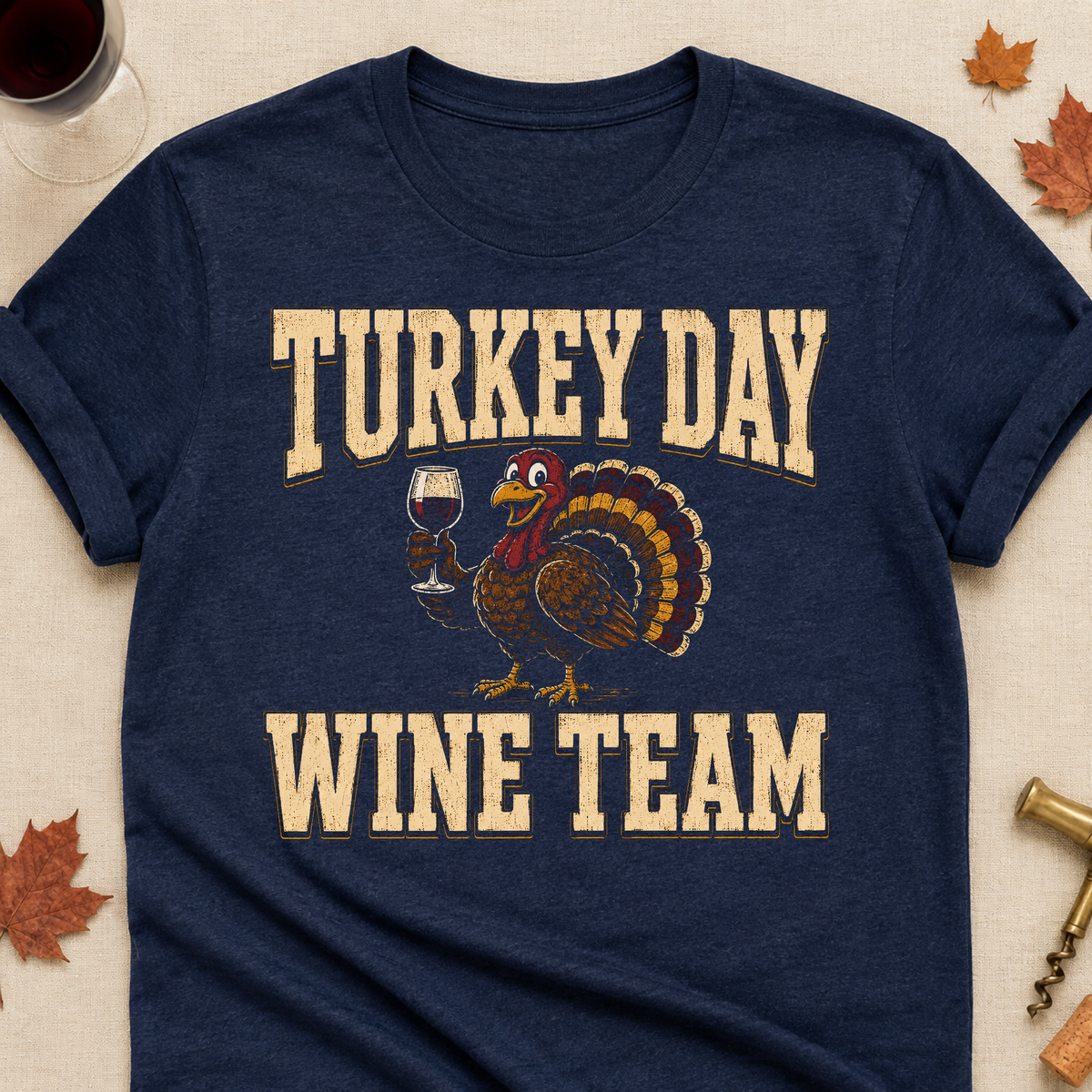 Turkey Day Wine Team Fall Colored Print T-Shirt - Heather Navy - Brooke & Belle